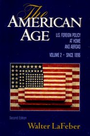 United States Foreign Policy at Home and Abroad (Vol. 2 - since 1896)