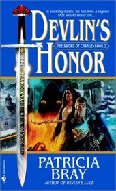 Devlin's Honor (Sword of Change, Book 2)