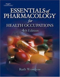 Essentials Of Pharmacology For Health Occupations, Web Tutor On Webct: (passcode For Web Access)