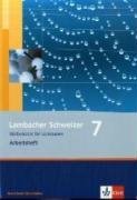 Lambacher Schweizer. LS Mathematik 7. Arbeitsheft. Neubearbeitung. Nordrhein-Westfalen