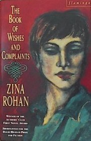 The Book of Wishes and Complaints
