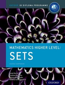 IB Mathematics Higher Level Option: Sets: Oxford IB Diploma Program