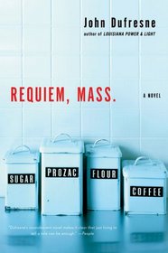 Requiem, Mass.: A Novel