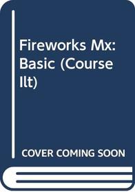 Course ILT:Fireworks MX:Basic