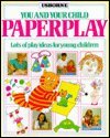 Paperplay (You & Your Child)