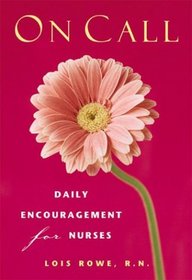 On Call: Daily Encouragement for Nurses