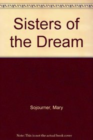 Sisters of the Dream