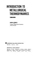Introduction to Metallurgical Thermodynamics 2ED
