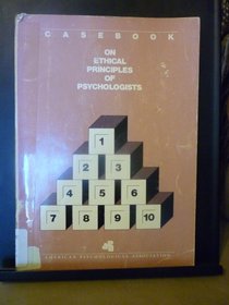 Casebook on Ethical Principles of Psychologists