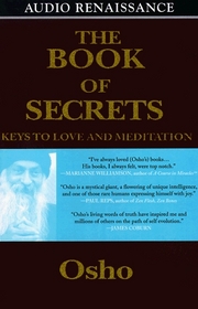 The Book of Secrets : Keys to Love and Meditation