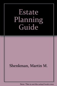 The Estate Planning Guide
