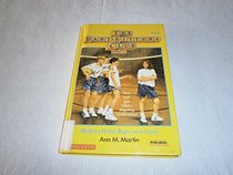 Mallory Hates Boys (And Gym) (Baby-Sitters Club (Turtleback))