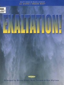 Exaltation!: Mighty Songs of Praise and Worship for Piano/Organ Duet