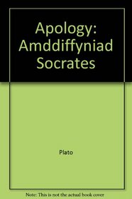 Apology: Amddiffyniad Socrates