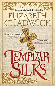 Templar Silks (William Marshal, Bk 6)