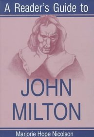 A Reader's Guide to John Milton (Reader's Guide Series)