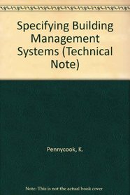 Specifying Building Management Systems (Technical Note)