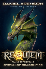 Crown of Dragonfire (Flame of Requiem, Bk 2)