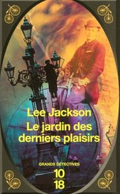 Le jardin des derniers plaisirs (French Edition)