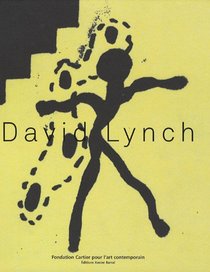 David Lynch: The Air Is on Fire (Art)