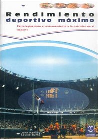 Rendimiento Deportivo Maximo (Spanish Edition)