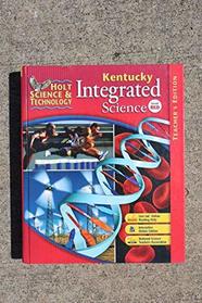 Holt Kentucky Integrated Science TE (Holt Science & Technology Kentucky Teacher's Edition, Level Red)