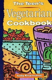 The Teen's Vegetarian Cookbook