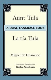 Aunt Tula/La Tia Tula: A Dual-Language Book