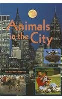 Animals in the city (Leveled readers)