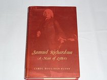 Samuel Richardson, a Man of Letters