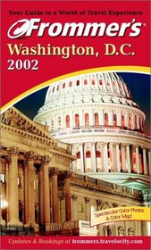 Frommer's Washington, D.C. 2002 (Frommer's Washington D.C., 2002)