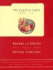 The Festive Table: Recipes and Stories for Your Own Holiday Traditions