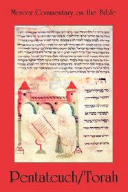 MCOB VOL 1 PENTATEUCH/TORAH (Mercer Commentary on the Bible)