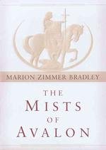 The Mists of Avalon. Book 1: Mistress of Magic