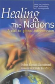 Healing the Nations: A Call to Global Intercession