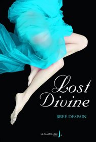 Lost Divine. Dark Divine T2 (French Edition)