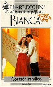 Harlequin Bianca: novelas con corazn, aventura, intriga y pasin (corazn rendido)