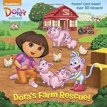 Dora's Farm Rescue! (Dora the Explorer) (Super Deluxe Pictureback)