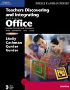 Teachers Discovering and Integrating Microsoft Office: Essential Concepts and Techniques, Second Edition