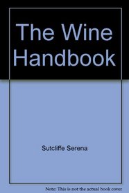 The wine handbook