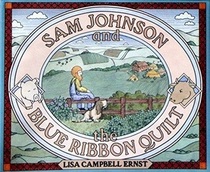 Sam Johnson and the blue ribbon quilt