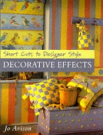 Short Cuts to Designer Style: Decorative Effects