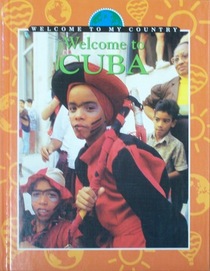 Welcome to Cuba (Welcome to My Country)