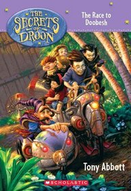 Race To Doobesh (Turtleback School & Library Binding Edition) (Secrets of Droon (Prebound Unnumbered))