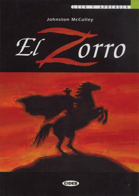 El Zorro (The Fox) (Spanish)
