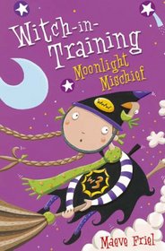 Moonlight Mischief (Witch-in-Training)