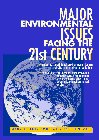 Major Environmental Issues Facing the 21st Century