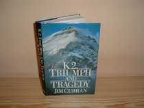 K2: Triumph and Tragedy
