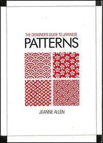 THE DESIGNER'S GUIDE TO JAPANESE PATTERNS: BK.1