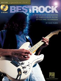 Best of Rock: A Step-By-Step Breakdown of Famous Rock Guitar Styles and Techniques